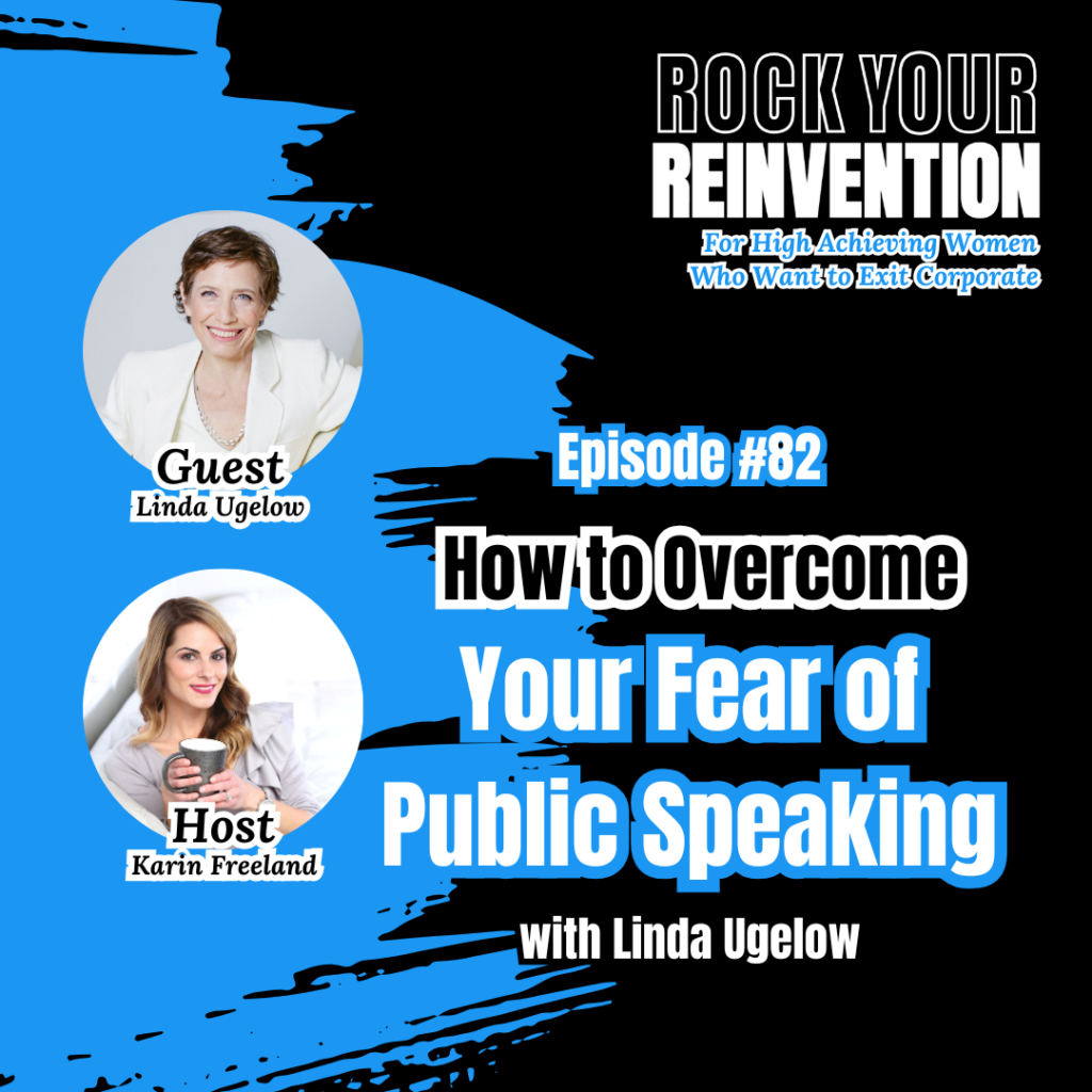 Rock Your Reinvention Episode 82 with Karin Freeland and Linda Ugelow